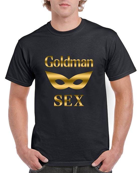 Tシャツ:GoldmanSEX